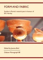 Cover: Form and Fabric - OXBOW BOOKS