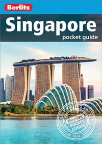 Abbildung von: Berlitz Pocket Guide Singapore (Travel Guide eBook) - Berlitz Travel