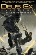 Cover: Deus Ex: Children's Crusade Vol. 1 - Titan Comics