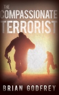 Cover: The Compassionate Terrorist - Matador