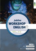 Cover: Jobline - Workshop English - English for Mechanical Engineering - Verlag H&ouml;lder-Pichler-Tempsky