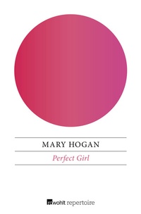 Enlarge image Cover: Perfect Girl - Rowohlt Repertoire