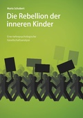 Cover: Die Rebellion der inneren Kinder - TWENTYSIX