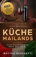 Cover: Die K&uuml;che Mailands - BoD - Books on Demand