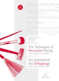 Cover: The Techniques of Percussion Playing / Die Spieltechnik des Schlagzeugs - B&auml;renreiter