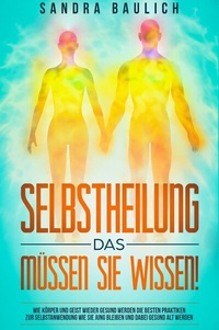 Abbildung von: Selbstheilung Das müssen Sie wissen! - epubli