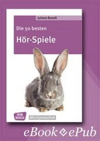 Abbildung von: Die 50 besten Hör-Spiele - eBook - Don Bosco Medien