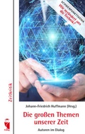 Cover: Die gro&szlig;en Themen unserer Zeit - Frieling & Huffmann