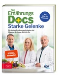 Cover: Die Ern&auml;hrungs-Docs - Starke Gelenke - ZS Verlag