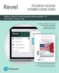 Cover: Revel for Politics in America, 2016 Presidential Election Edition -- Combo Access Card - Pearson