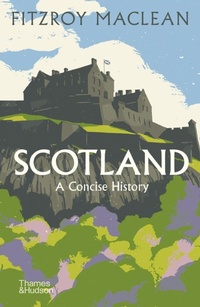 Enlarge image Cover: Scotland: A Concise History - Thames & Hudson Ltd