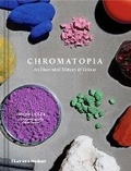 Cover: Chromatopia - Thames and Hudson (Australia) Pty Ltd