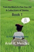 Cover: From the Mind of a Five-Year-Old Series - J.E-H Publishing