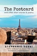 Cover: The Postcard and Other Short Stories & Poetry - Stephanie Verni