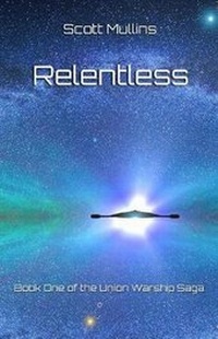 Enlarge image Cover: Relentless - Scott Mullins