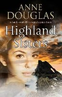 Abbildung von: Highland Sisters - Severn House