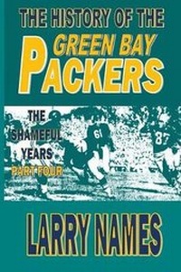 Abbildung von: The History of the Green Bay Packers - Eagan Hill Publishers