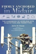 Cover: Firmly Anchored in Midair - Telecom Birddogs, LLC