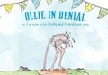 Cover: Ollie In Denial - Emotional Logic Publishing