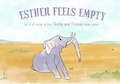 Cover: Esther Feels Empty - Emotional Logic Publishing