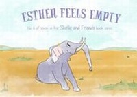 Enlarge image Cover: Esther Feels Empty - Emotional Logic Publishing