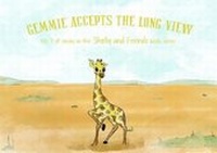 Enlarge image Cover: Gemmie Accepts The Long View - Emotional Logic Publishing