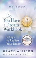 Cover: Do You Have a Dream Workbook - Modern Mystic Media