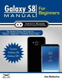 Abbildung von: Galaxy S8 Manual for Beginners - No Limit Enterprises, Inc.