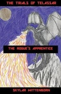 Cover: The Rogue's Apprentice - Skylar Wittenborn