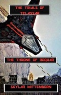 Cover: The Throne of Roquar - Skylar Wittenborn