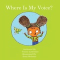 Cover: Where Is My Voice? - SRL Publishing