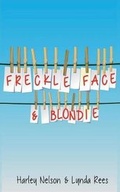 Cover: Freckle Face & Blondie - Sweetwater Publishing Company