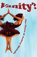 Cover: Vanity? The Pieces of Audrey Michelle - Vonchasepublishing