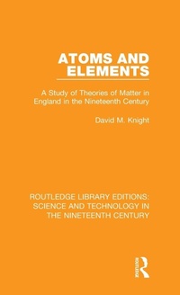 Enlarge image Cover: Atoms and Elements - Routledge