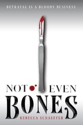 Cover: Not Even Bones - Clarion Books