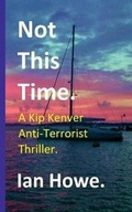 Cover: Not This Time - Lulu.com