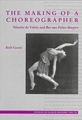 Cover: The Making of a Choreographer - Society of Dance History Scholars,U.S.