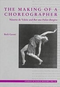 Enlarge image Cover: The Making of a Choreographer - Society of Dance History Scholars,U.S.