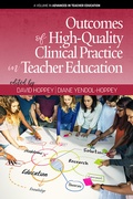 Cover: Outcomes of High-Quality Clinical Practice in Teacher Education - Information Age Publishing
