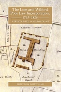 Cover: The Loes and Wilford Poor Law Incorporation, 1765-1826 - Boydell Press