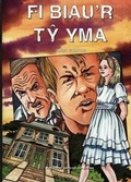 Cover: Cyfres Sbeic ac Eraill - Lefel 2: Fi Biau'r Ty Yma - Uned Iaith Genedlaethol Cymru CBAC