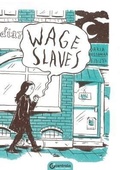 Cover: Wage Slaves - Centrala Ltd