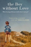 Cover: The Boy Without Love - Mirror Books