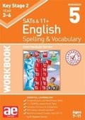 Cover: KS2 Spelling & Vocabulary Workbook 5 - Accelerated Education Publications Ltd