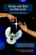 Cover: Given and Sent in One Love - Reformation Press