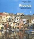 Cover: Procida. Un'architettura del Mediterraneo. Ediz. italiana e inglese - Napoli e la Campania;CLEAN