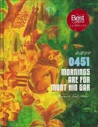 Abbildung von: 0451 Mornings are for Mont Hin Gar: - Marshall Cavendish International (Asia) Pte Ltd