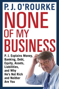 Enlarge image Cover: None of My Business - Grove Press / Atlantic Monthly Press