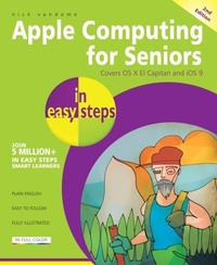 Abbildung von: Apple Computing for Seniors in easy steps, 2nd Edition - In Easy Steps