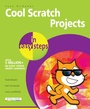 Cover: Cool Scratch Projects in easy steps - In Easy Steps